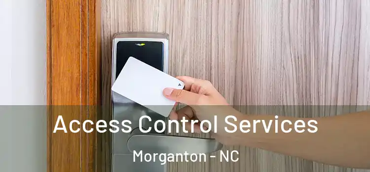 Access Control Services Morganton - NC