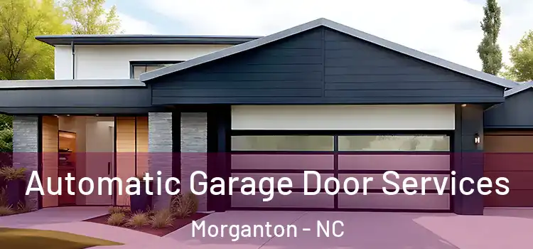  Automatic Garage Door Services Morganton - NC