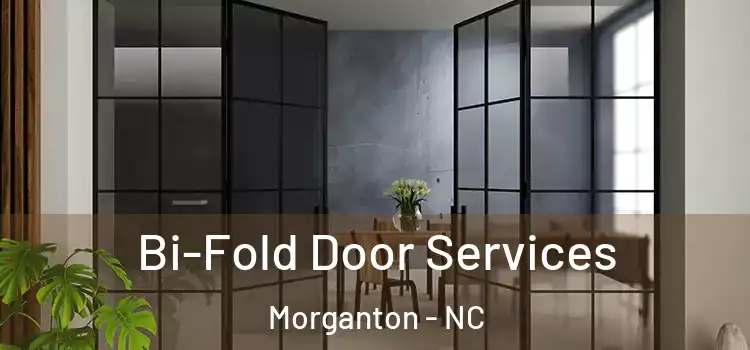  Bi-Fold Door Services Morganton - NC