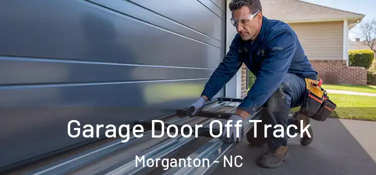  Garage Door Off Track Morganton - NC