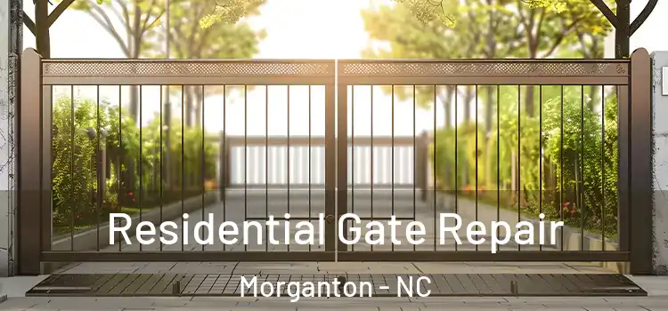 Residential Gate Repair Morganton - NC